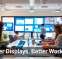 Better Displays, Better Workdays